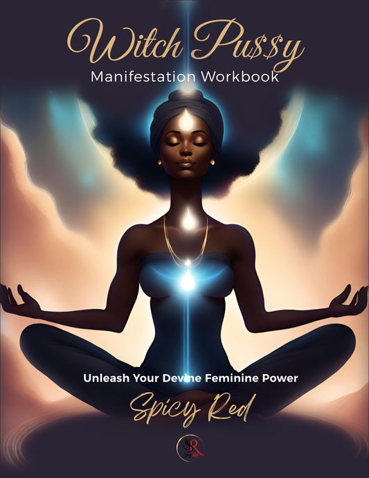 PRESALE (Signed Copy) - Witch Pu$$y Manifestation Workbook